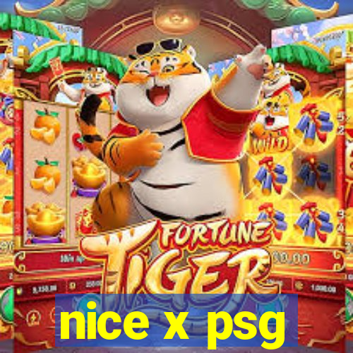 nice x psg