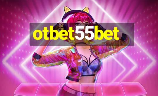 otbet55bet