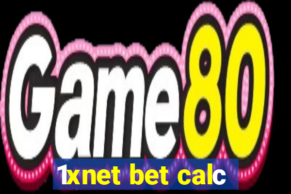 1xnet bet calс