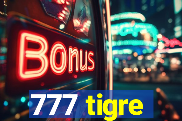 777 tigre