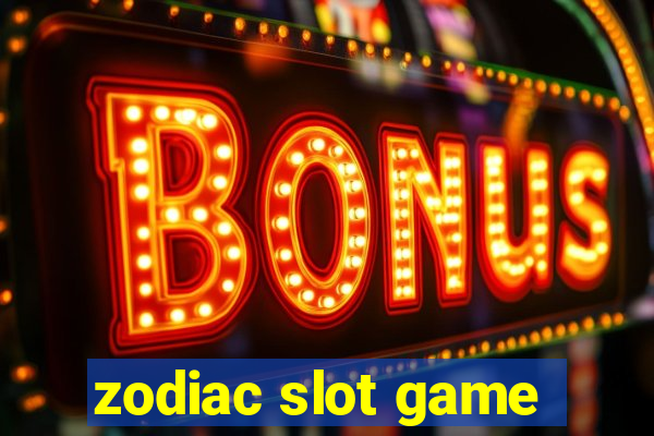 zodiac slot game