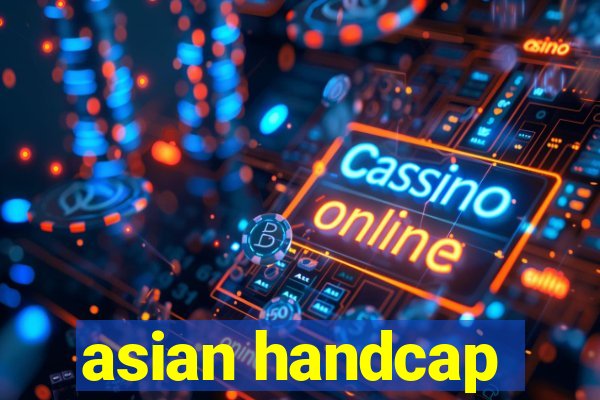 asian handcap