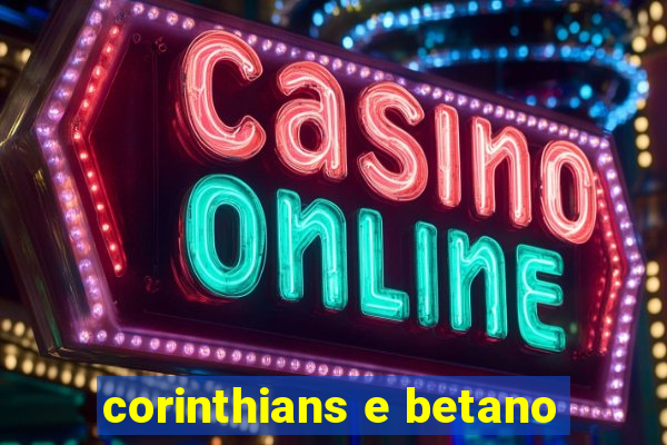 corinthians e betano