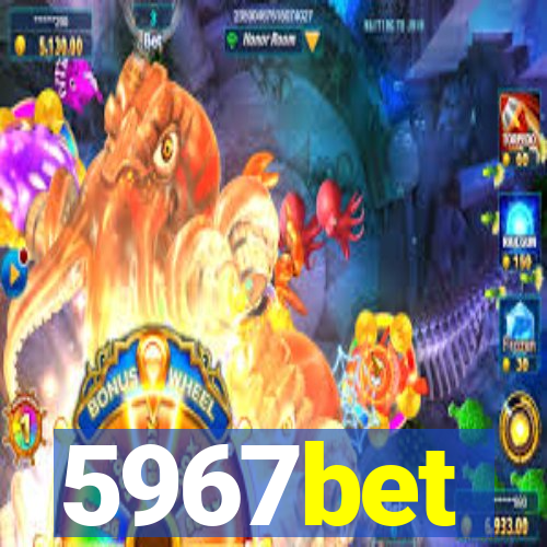 5967bet