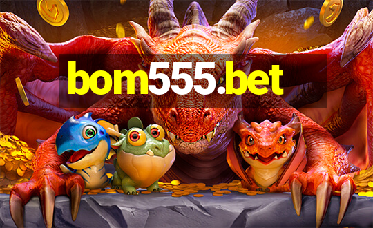 bom555.bet