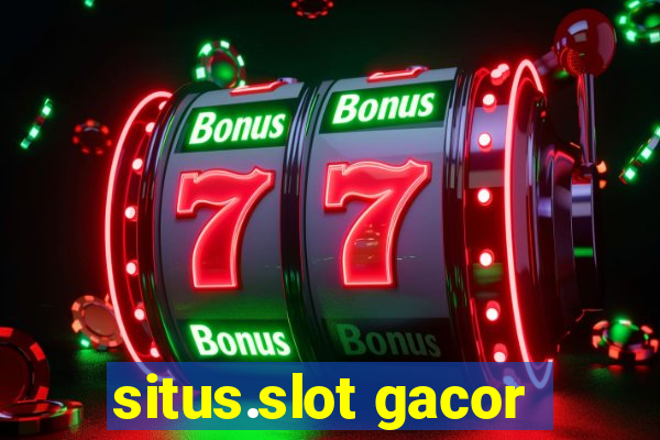 situs.slot gacor