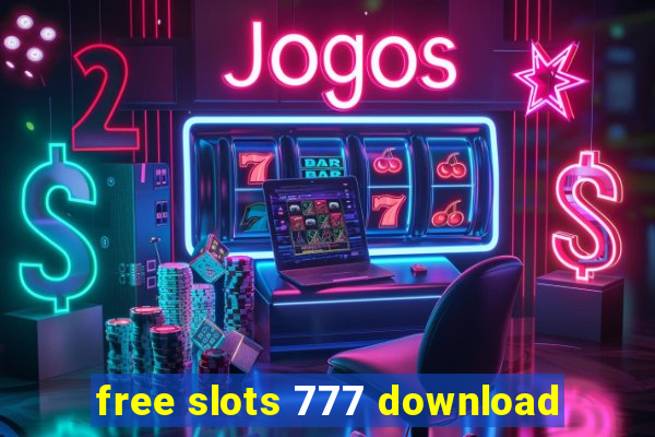 free slots 777 download