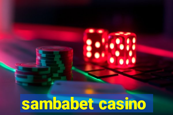 sambabet casino