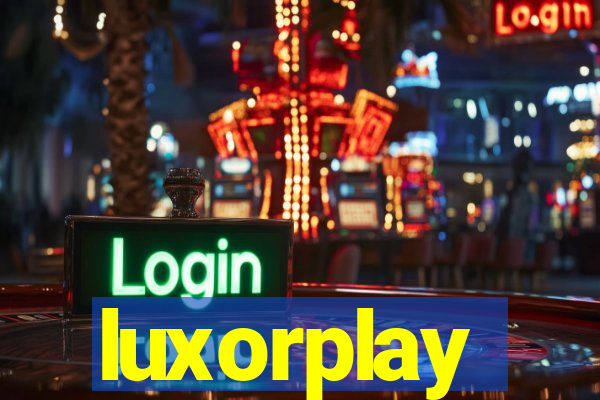 luxorplay