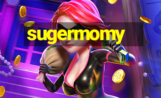 sugermomy