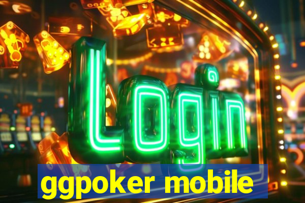 ggpoker mobile