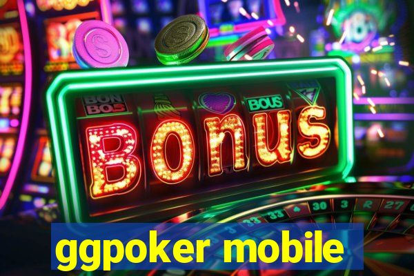 ggpoker mobile