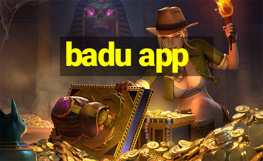 badu app