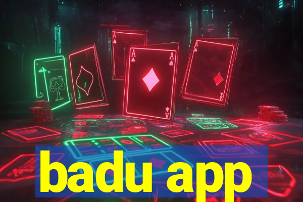 badu app