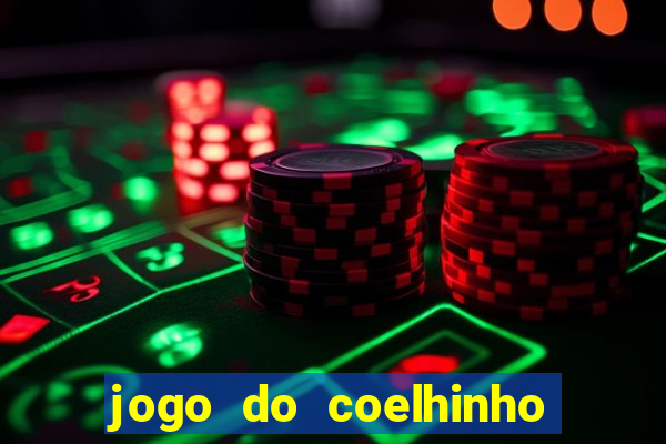 jogo do coelhinho que dá dinheiro