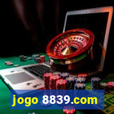 jogo 8839.com