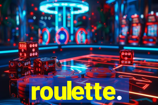 roulette.