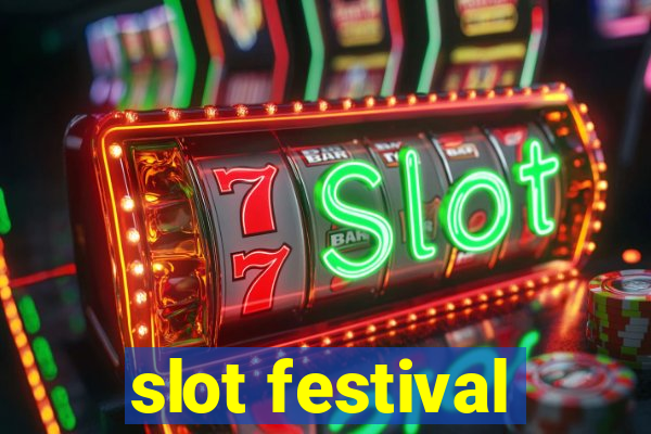 slot festival