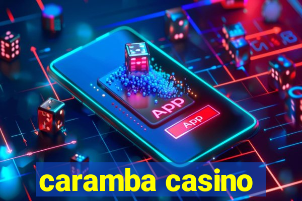 caramba casino