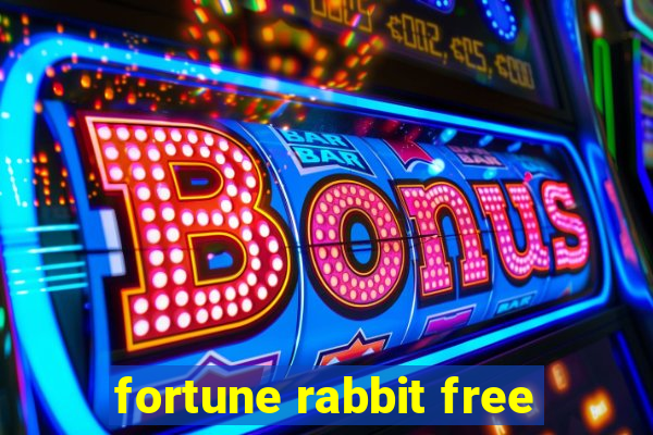 fortune rabbit free