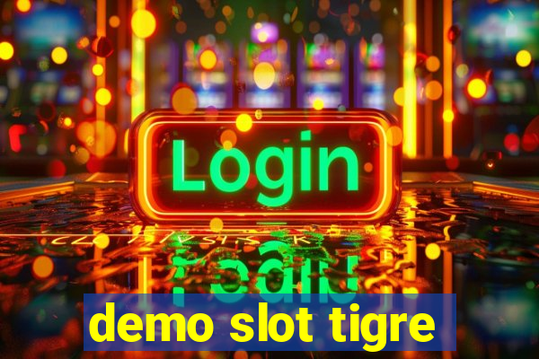 demo slot tigre