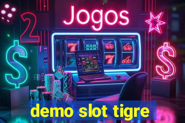 demo slot tigre