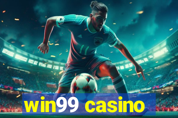 win99 casino