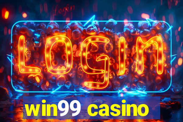 win99 casino