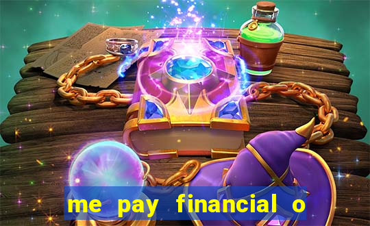 me pay financial o que é