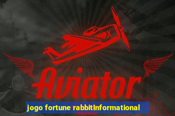 jogo fortune rabbitInformational