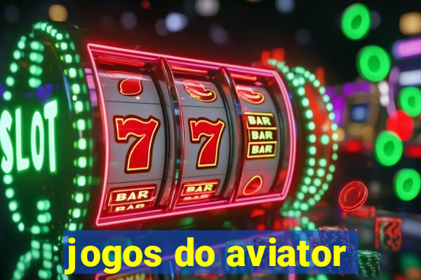 jogos do aviator