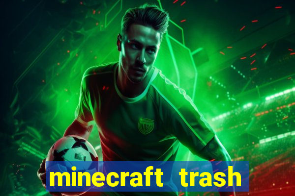 minecraft trash slot mod