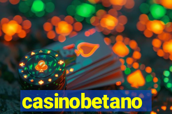 casinobetano