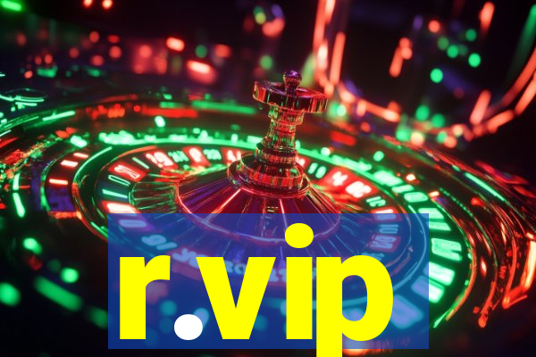 r.vip