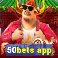 50bets app