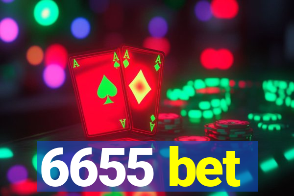 6655 bet