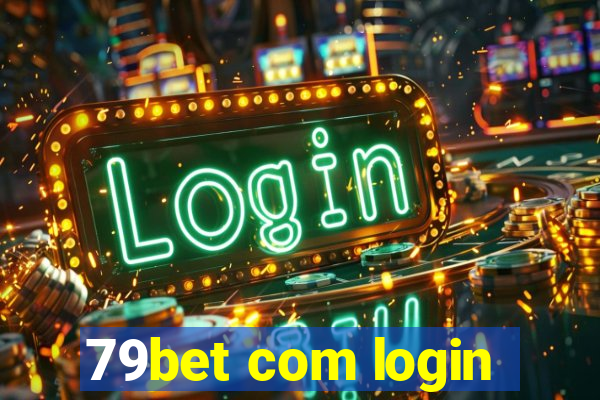 79bet com login