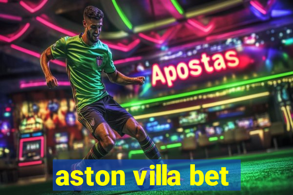 aston villa bet