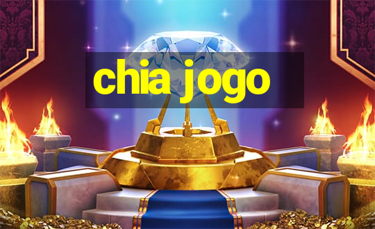 chia jogo