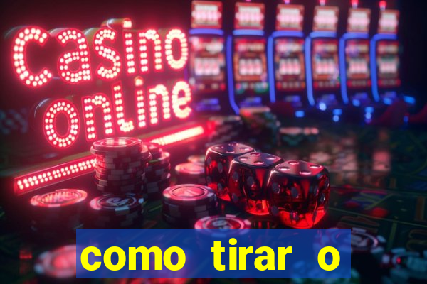 como tirar o dinheiro do fortune tiger