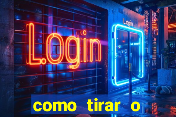 como tirar o dinheiro do fortune tiger