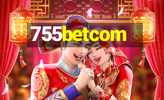 755betcom