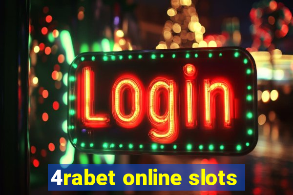 4rabet online slots