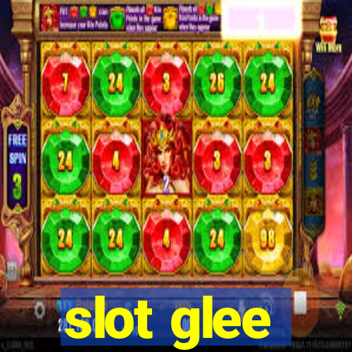 slot glee