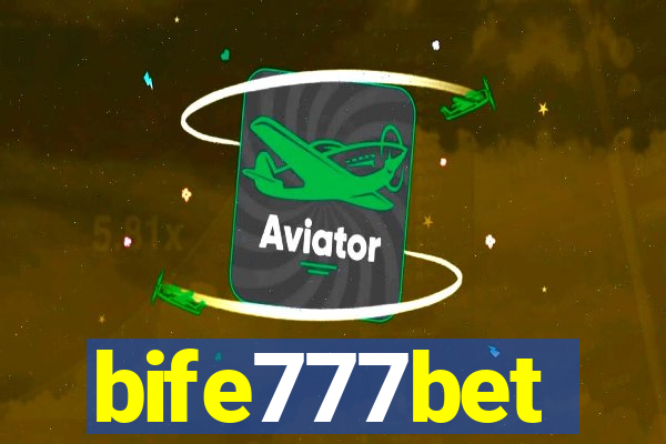 bife777bet