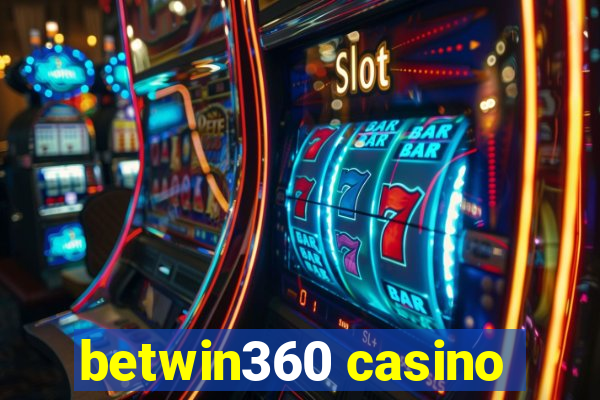 betwin360 casino