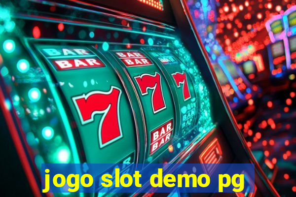 jogo slot demo pg