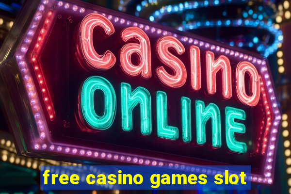 free casino games slot