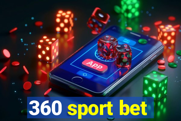 360 sport bet