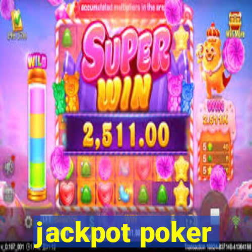 jackpot poker